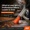 Foresteel MIDvac / PROvac G2 debris loader collecting wet autumn leaves from a curbside path, with headline text: “What to Look for in a Professional Debris Loader in 2026”.